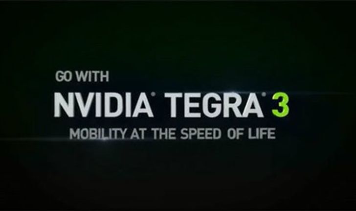 Nvidiaโชว์พลังชิป Tegra 3 ที่มาพร้อมกับQuad-Core