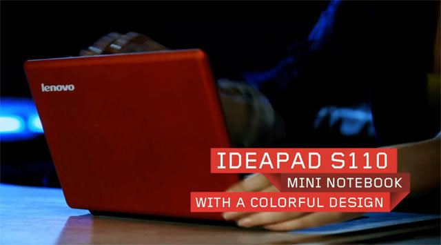 Lenovo IdeaPad S110 เน็ตบุ๊กขุมพลัง Intel Atom แพลตฟอร์ม Cedar Trail