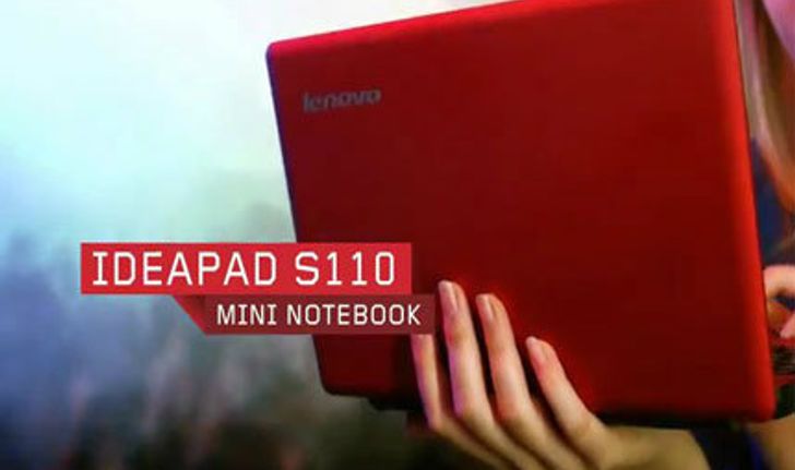 Lenovo IdeaPad S110 เน็ตบุ๊กขุมพลัง Intel Atom แพลตฟอร์ม Cedar Trail