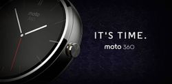 โมโตโรล่า เผยไอเดียในการสร้าง Moto 360 นาฬิกาอัจฉริยะ "เราต้องคิดนอกกรอบ"