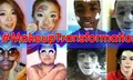 #MakeupTransformation เทรนด์นี้มีแต่ฮ่า