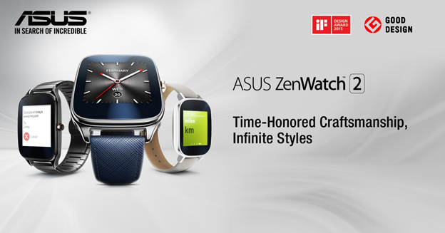 ตามคำเรียกร้อง! ASUS ZenWatch 2 มาแล้ว สมาร์ทวอทช์พรีเมียม ลงตัวสำหรับคนยุคดิจิตอล