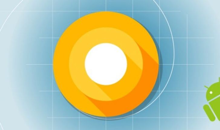 [งาน Google I/O ] Google เปิดตัว Android O อย่างเป็นทางการ มีอะไรใหม่บ้างมาดูกัน