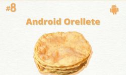 เผยชื่อจริงของ Android O นั่นคือ Orellete นี่เอง