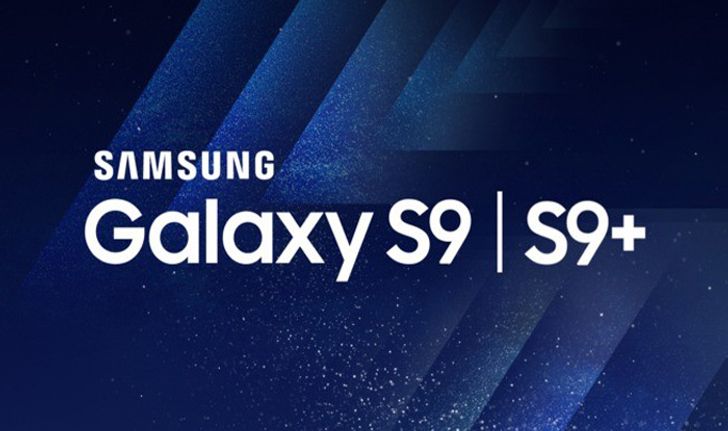หลุดวันเปิดตัวของ Samsung Galaxy S9 / S9+ อาจจะมาเร็วกว่าที่คิด