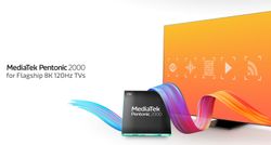 MediaTek เปิดตัว Pentonic 2000 ชิปทีวี 7nm รุ่นแรกของโลกสำหรับสมาร์ตทีวี 8K 120Hz