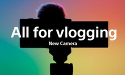 Sony ปล่อย Teaser เปิดตัวกล้องดิจิทัลใหม่สไตล์ VLOG 23 พฤษภาคม นี้