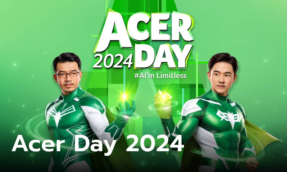 Acer Day 2024 “AI'm Limitless” สู่ความเป็นไปได้ที่ไร้ขีดจำกัดด้วย AI
