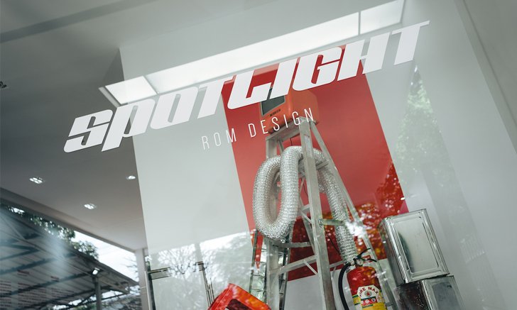 ROM DESIGN เปิดตัว ‘SPOTLIGHT’ Exhibition new wave project ครองใจคนรุ่นใหม่ยุคมิลลิเนียลส์