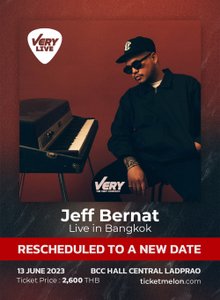 JEFF BERNAT LIVE IN BANGKOK 2023