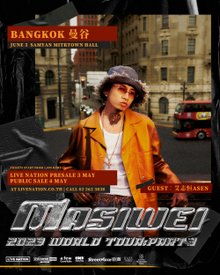 MASIWEI 2023 WORLD TOUR: PART 3 IN BANGKOK