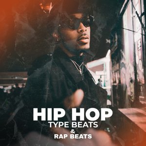 Hip Hop Type Beats & Rap Beats อัลบั้มของ Hip Hop Type Beat Instrumental Rap  Hip Hop Trap House Mafia | Sanook Music