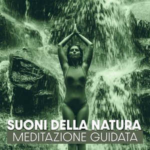 Suoni della natura (Meditazione Guidata, Mindfulness, Rilassanti per  dormire, Musica curativa) อัลบั้มของ Suoni Naturali Zen Meditazione musica  zen institute Atmosfera zen di acqua calma | Sanook Music