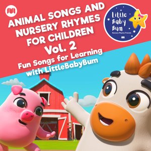 Animal Songs and Nursery Rhymes for Children, Vol. 2 - Fun Songs for Learning with LittleBabyBum อัลบั้มของ Little Baby Bum Nursery Rhyme Friends | Sanook Music Animal Songs and Nursery Rhymes for Children, Vol. 2 - Fun Songs for Learning with LittleBabyBum อัลบั้มของ Little Baby Bum Nursery Rhyme Friends | Sanook Music