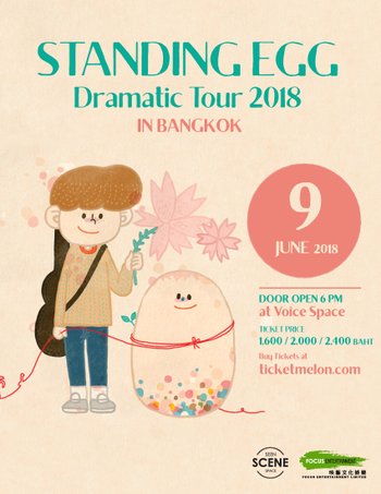 Standing Egg Dramatic Tour 2018 in Bangkok