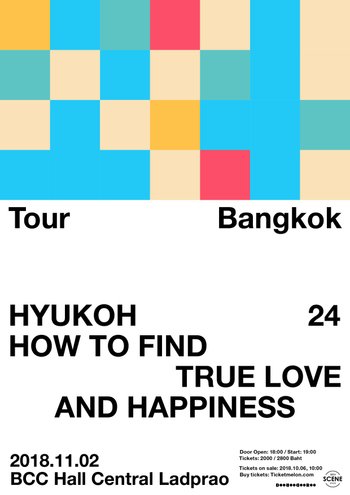 HYUKOH Bangkok Tour "HOW TO FIND TRUE LOVE AND HAPPINESS"