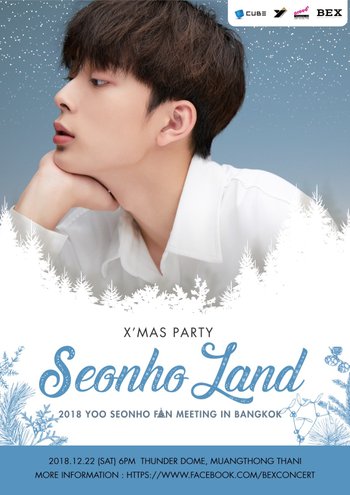 2018 YOO SEONHO FAN MEETING IN BANGKOK ‘X’Mas Party in Seonho Land’