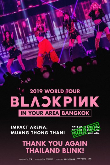 BLACKPINK 2019 World Tour [IN YOUR AREA] BANGKOK