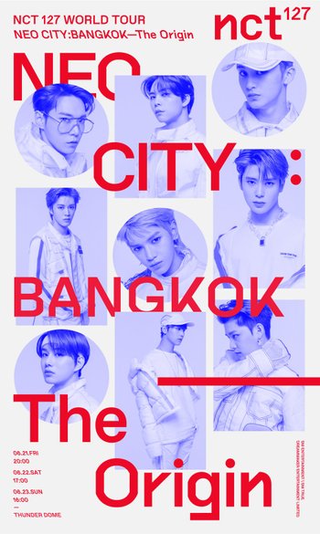 NCT 127 WORLD TOUR 'NEO CITY : BANGKOK-The Origin'