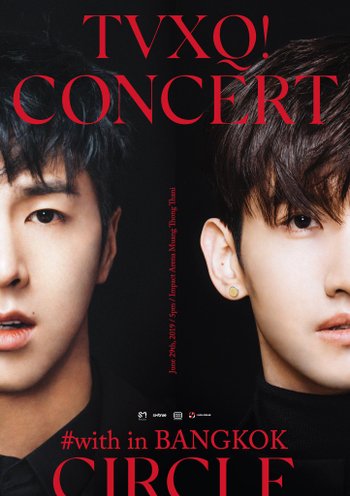 TVXQ! CONCERT -CIRCLE- #with in BANGKOK