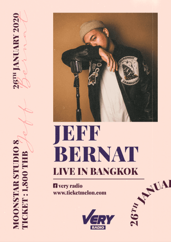 JEFF BERNAT LIVE IN BANGKOK