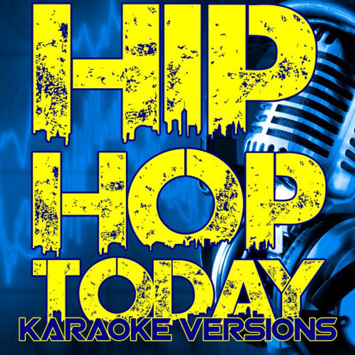 Hip Hop Today Karaoke Versions อัลบั้มของ Karaoke Sanook Music 9198