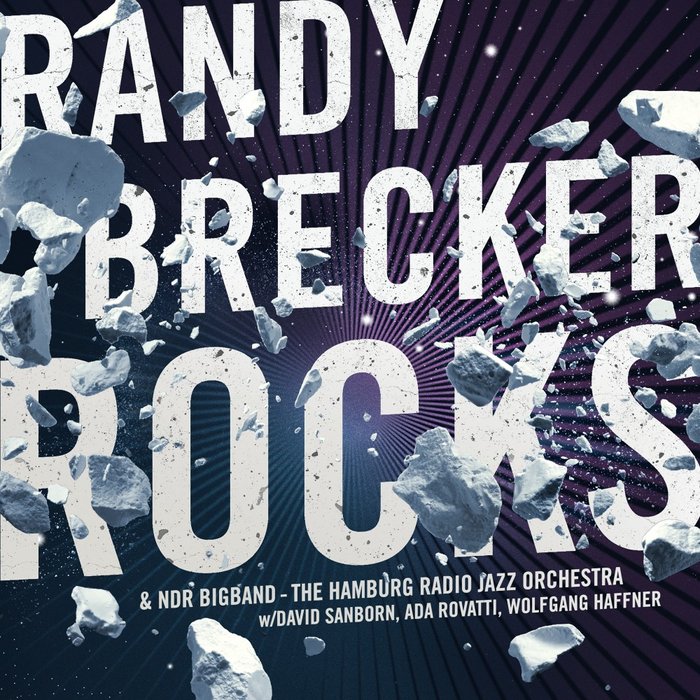 Rocks Randy Brecker David Sanborn Ada Rovatti Wolfgang 
