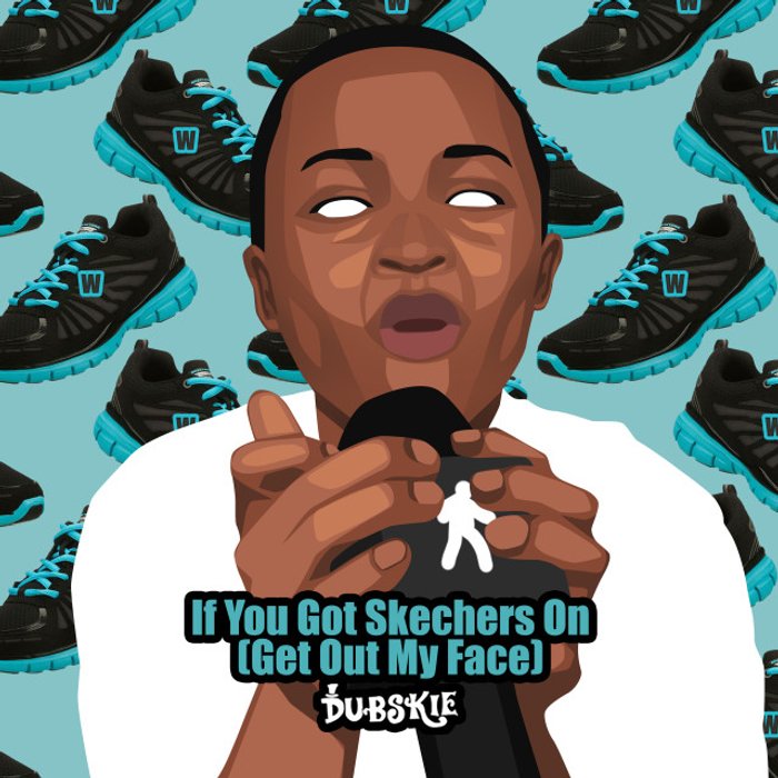 เพลง (เนื้อเพลง) If You Got Skechers on (Get out My Face) mp3 ดาวน์โหลด