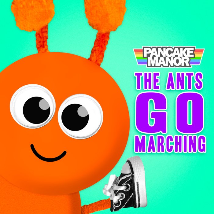 The Ants Go Marching อัลบั้มของ Pancake Manor Sanook Music