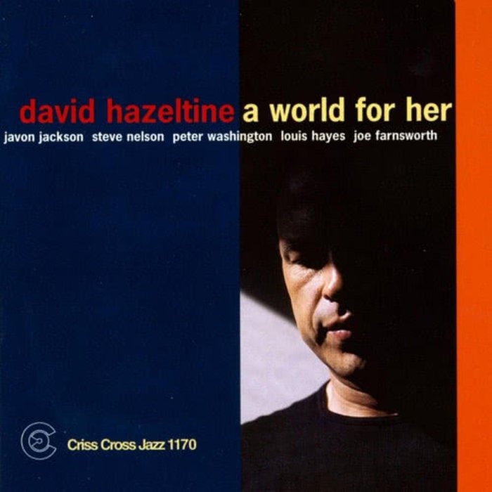 A World For Her David Hazeltine Steve Nelson Sanook Music