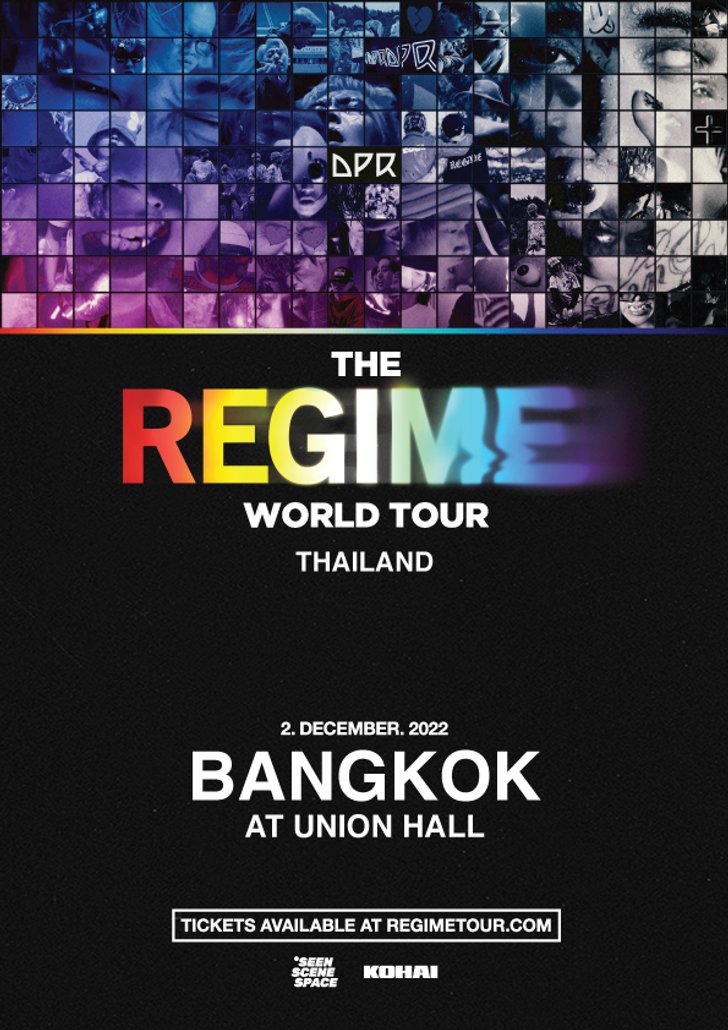 DPR Regime Tour in Bangkok 2022
