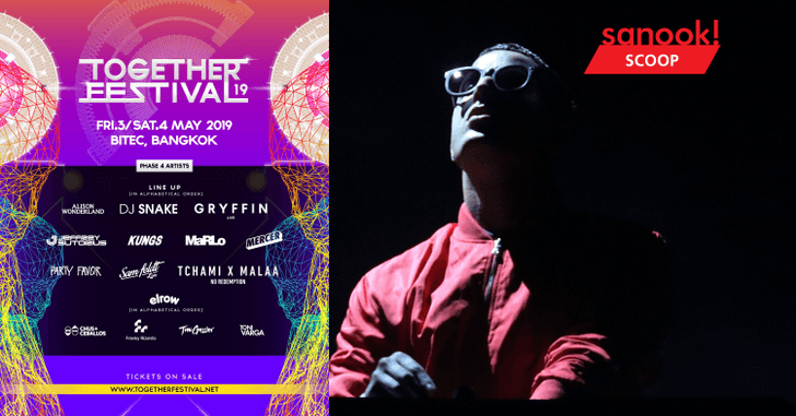 4 ความเดือดห้ามพลาดประจำงาน “Together Festival 2019”