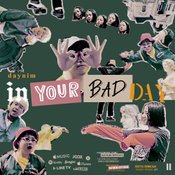 จัดให้แพ็คคู่! “Daynim” กับความเก๋ไก๋ในเพลงใหม่ “In Your Bad Day PT.1 & 2”