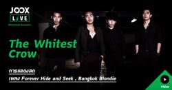 The Whitest Crow กับ “Bangkok Blondie” ใน JOOX Live: Rehearsal Sessions