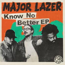 major-lazer-know-no-better