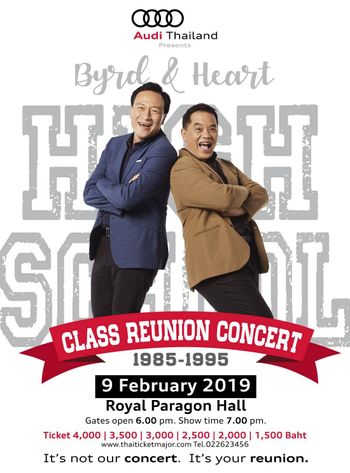 AUDI Thailand Presents Byrd & Heart High School, Class Reunion Concert