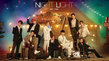 เปิดศักราชบอยกรุ๊ปในไทย! “9x9” ส่งเพลงสุดคึกคัก “NIGHT LIGHT” ประเดิมมินิอัลบั้ม