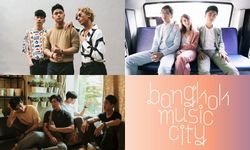 Bangkok Music City ครั้งแรกของการเสิร์ฟ 3 วงดนตรีจากสิงคโปร์ในไทย