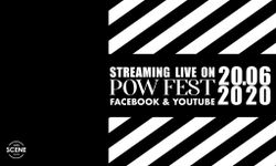 เทศกาลดนตรีออนไลน์ก็มา! Seen Scene Space ผุดโปรเจกต์ “POW! FEST LIVE” 20 มิ.ย.นี้