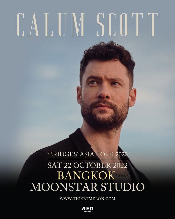 Calum Scott “BRIDGES” Asia Tour 2022 Bangkok