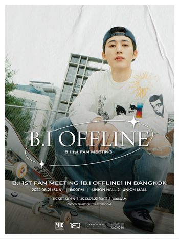 B.I 1ST FAN MEETING [B.I OFFLINE] IN BANGKOK