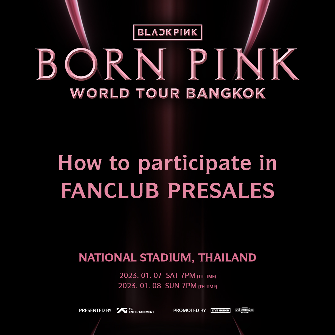 BLACKPINK WORLD TOUR [BORN PINK] BANGKOK