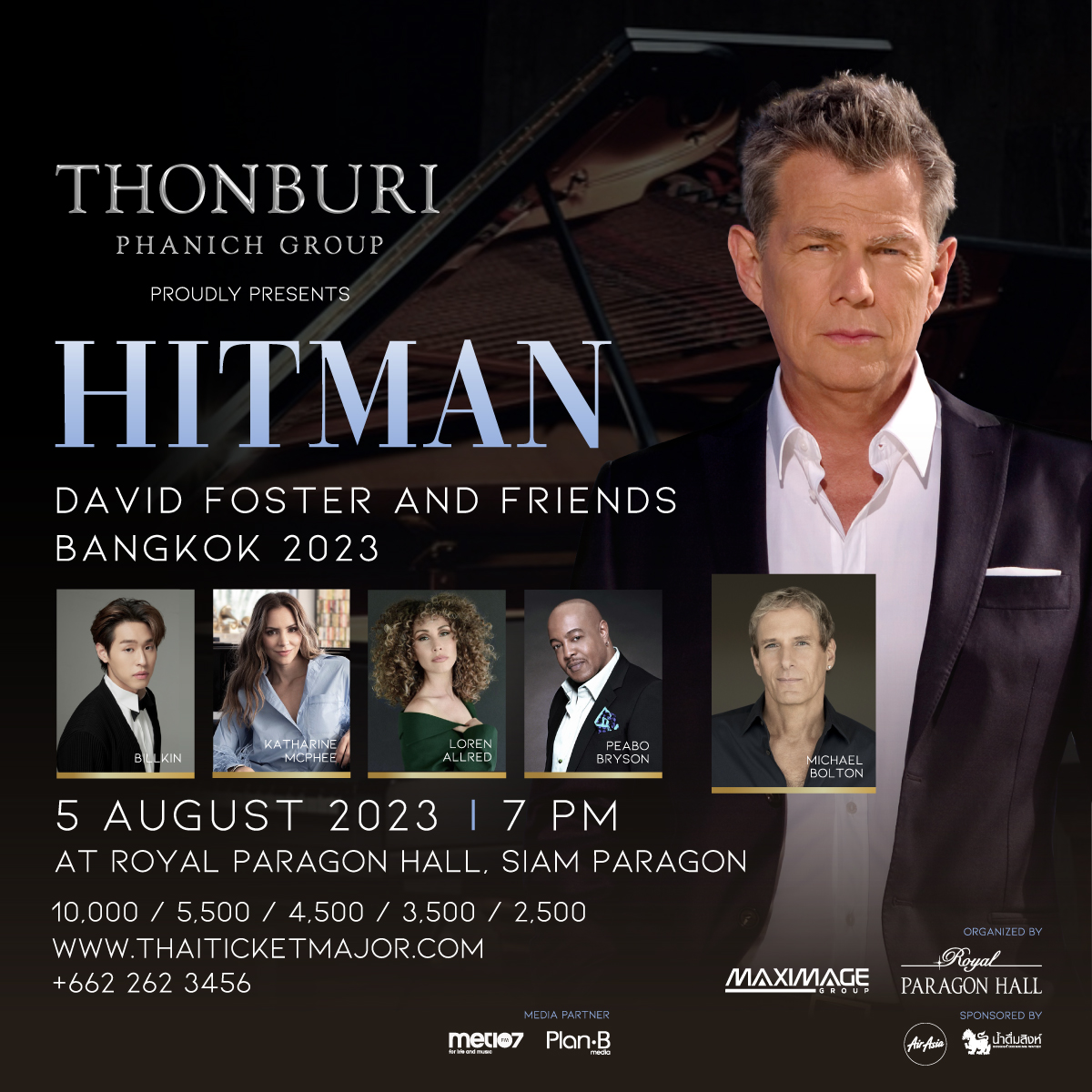 คอนเสิร์ต 2023 : HITMAN DAVID FOSTER AND FRIENDS BANGKOK 2023