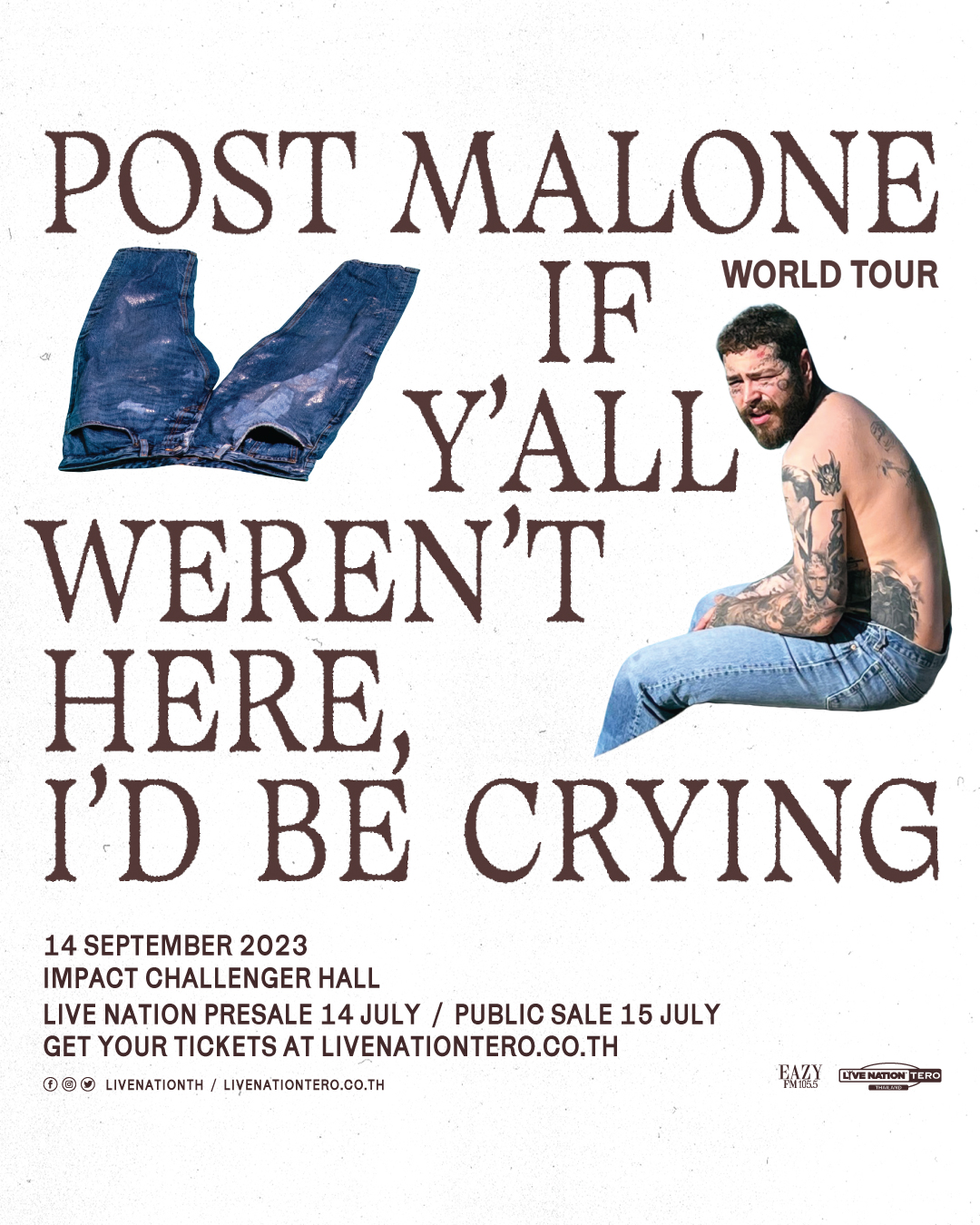 คอนเสิร์ต 2023 : Post Malone: If Y’all Weren’t Here, I’d Be Crying Tour in Bangkok