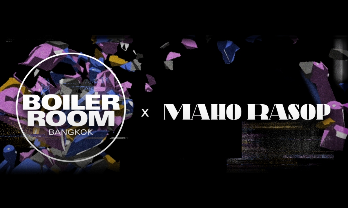 Maho Rasop 2023 กลับมาอีกครั้งกับ Boiler Room จุใจทั้ง 2 วันกับสุดยอดดีเจทั้งไทยเทศ