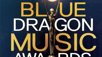 ประกาศไลน์อัปศิลปิน The 1st Blue Dragon Music Awards In Bangkok