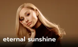 "Ariana Grande" อัลบั้มชุดที่ 7 eternal sunshine คัมแบ็กครั้งใหญ่ในรอบ 4 ปี