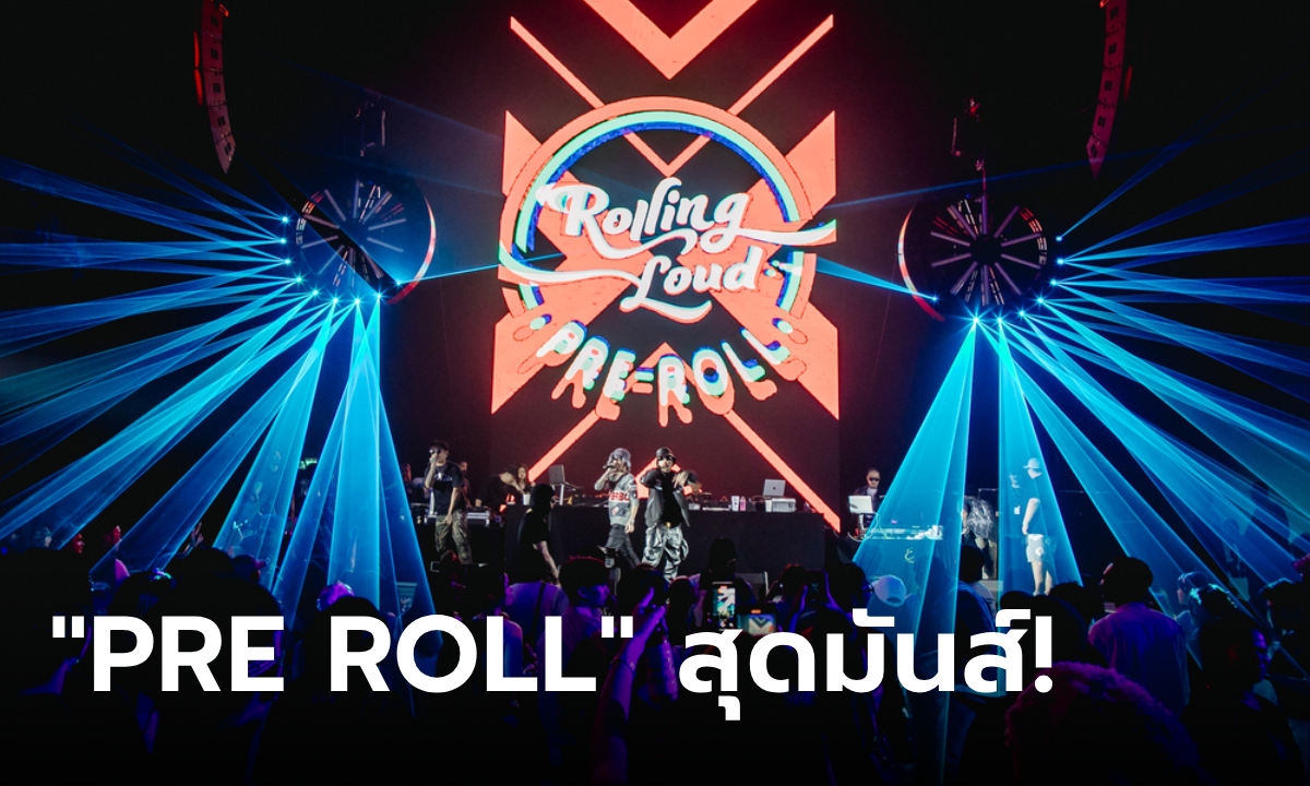 "PRE ROLL" O.T. Genasis นำทีมสุดมันส์! เซอร์ไพรส์ "Playboi Carti" ร่วม Rolling Loud Thailand 2024