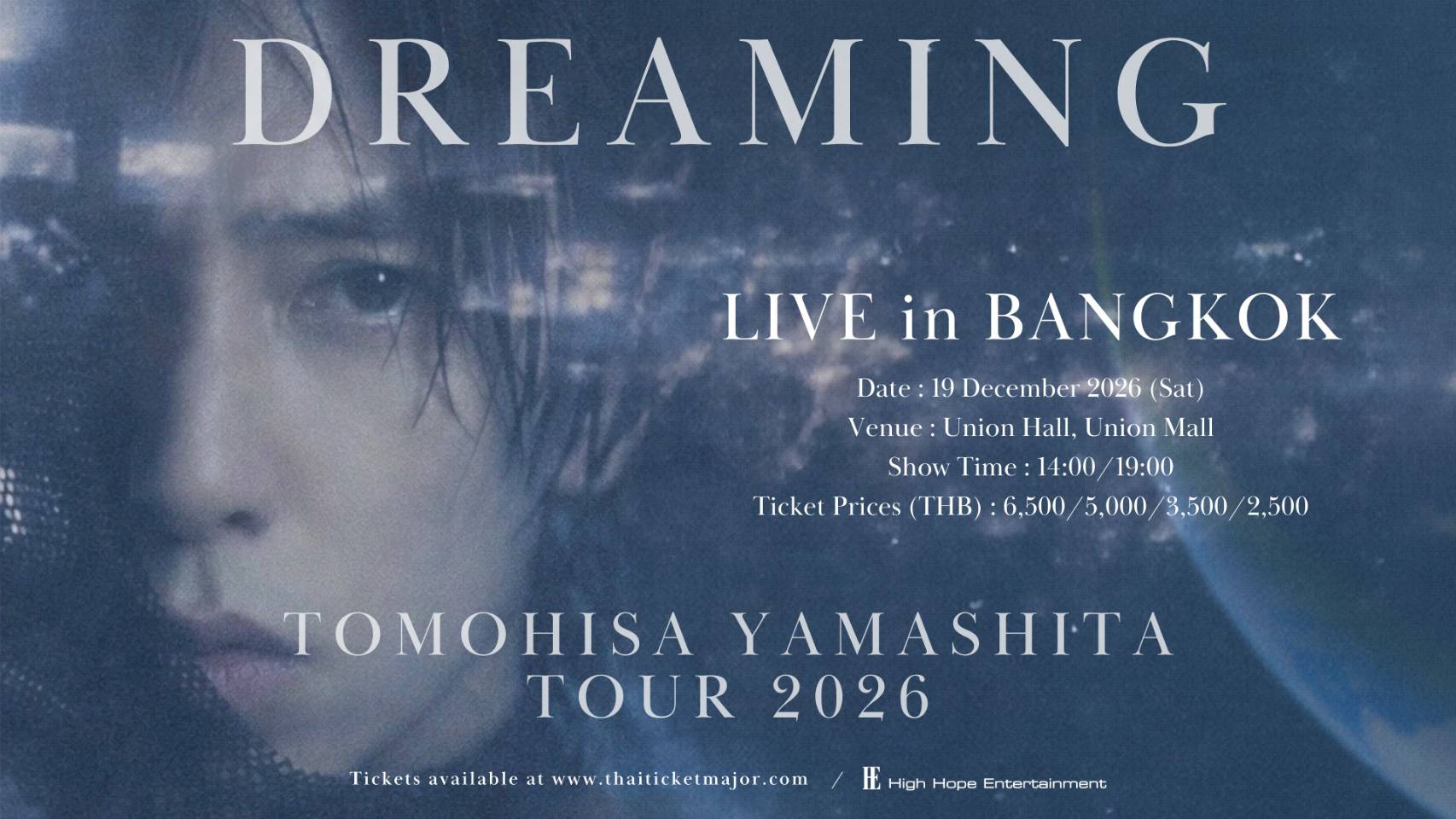 DREAMING TOMOHISA YAMASHITA TOUR 2026 LIVE in BANGKOK