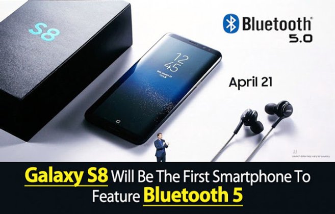 Samsung galaxy s8 ແລະ Galaxy 8 Plus ລຸ້ນທຳອິດທີ່ມາພ້ອມ Bluetooth 5